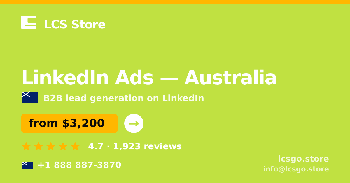 LinkedIn Ads in Australia — from $3,200/mo, rated 4.7/5 by 1923 clients. LCS Store.