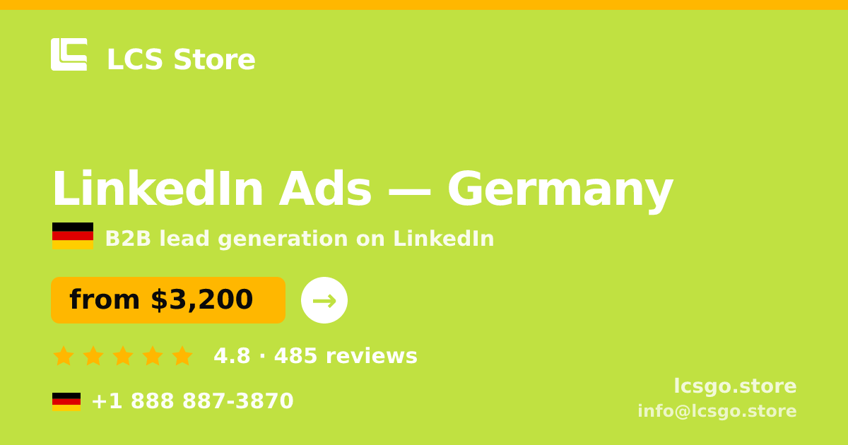 LinkedIn Ads in Germany — from $3,200/mo, rated 4.8/5 by 485 clients. LCS Store.