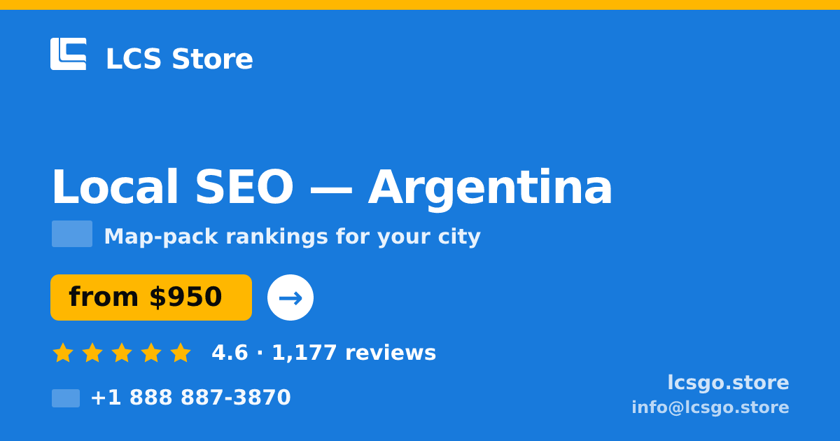 Local SEO in Argentina — from $950/mo, rated 4.6/5 by 1177 clients. LCS Store.