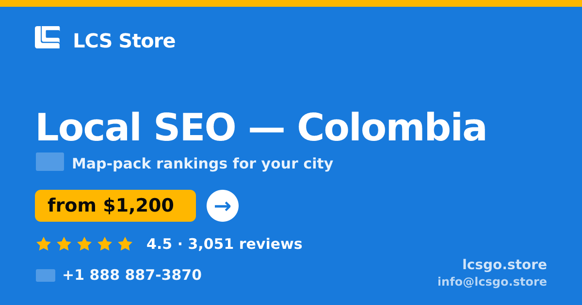 Local SEO in Medellín — from $800/mo, rated 4.8/5 by 434 clients. LCS Store.