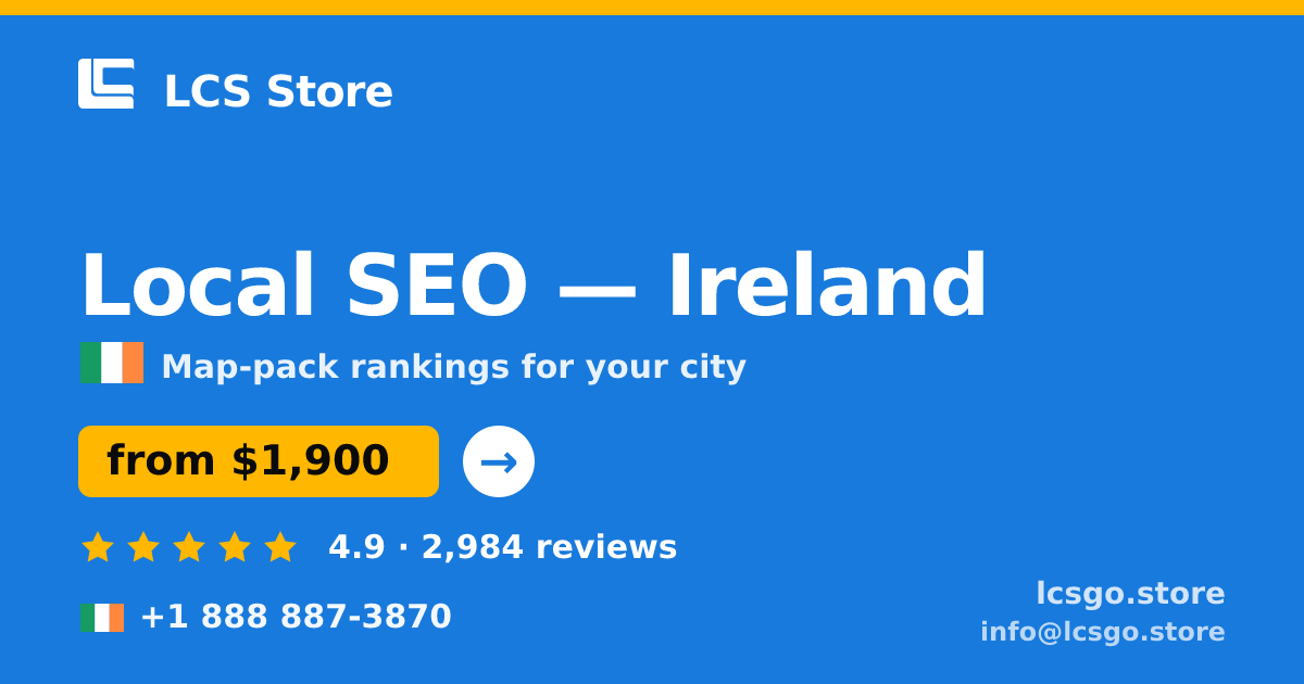 Local SEO in Cork — from $2,000/mo, rated 4.9/5 by 576 clients. LCS Store.