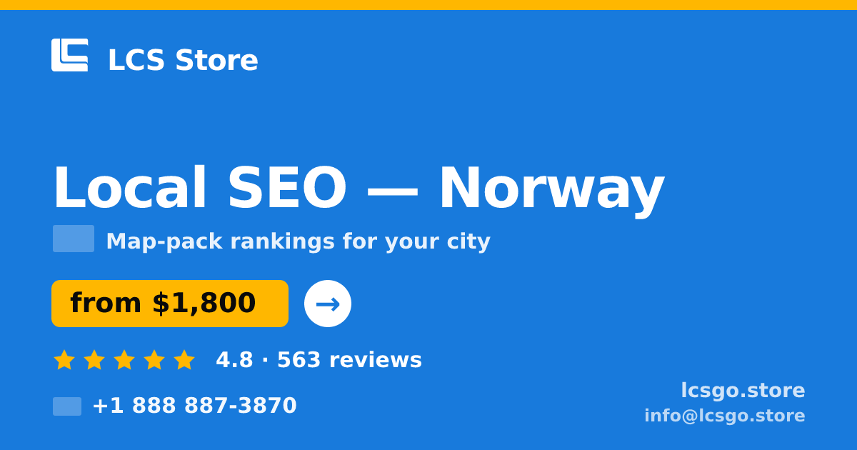 Local SEO in Norway — from $1,800/mo, rated 4.8/5 by 563 clients. LCS Store.