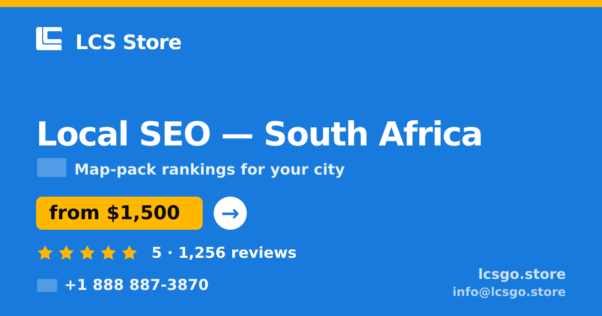 Local SEO in Johannesburg — from $1,300/mo, rated 4.8/5 by 3315 clients. LCS Store.