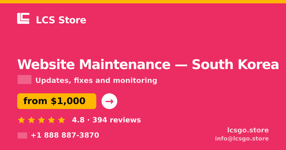 Website Maintenance in Incheon — from $750/mo, rated 4.9/5 by 1683 clients. LCS Store.
