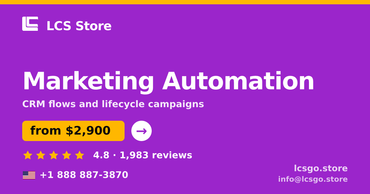 Marketing Automation in the USA — from $2,900/mo, rated 4.8/5 by 1983 clients. LCS Store.