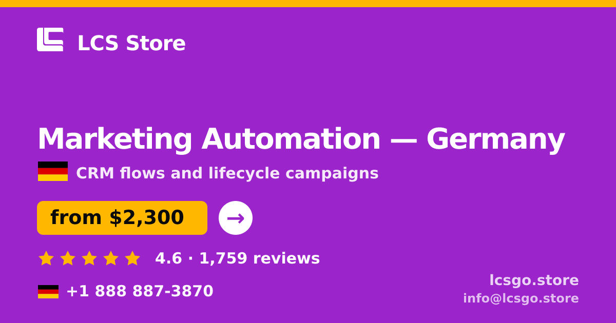 Marketing Automation in Germany — from $2,300/mo, rated 4.6/5 by 1759 clients. LCS Store.