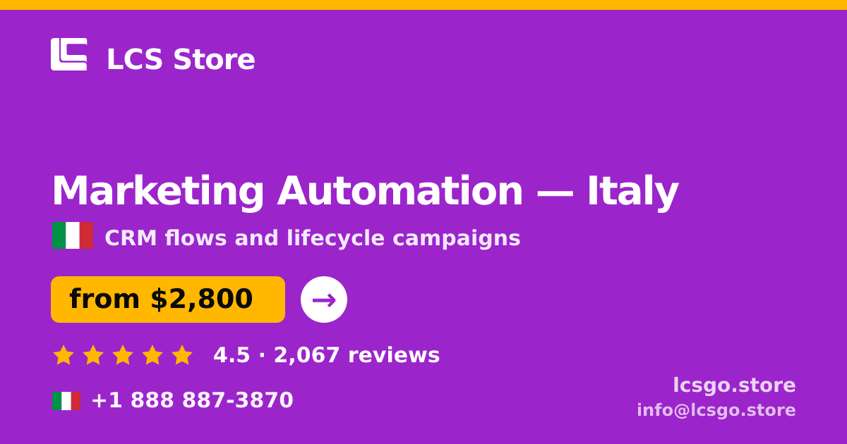 Marketing Automation in Italy — from $2,800/mo, rated 4.5/5 by 2067 clients. LCS Store.