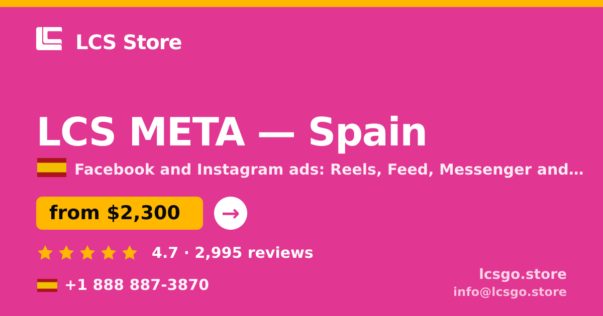 LCS META in Spain — from $2,300/mo, rated 4.7/5 by 2995 clients. LCS Store.