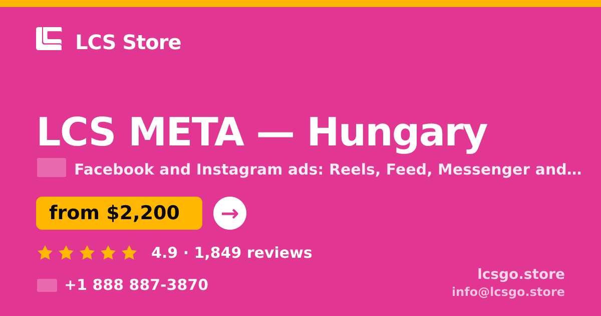 LCS META in Hungary — from $2,200/mo, rated 4.9/5 by 1849 clients. LCS Store.