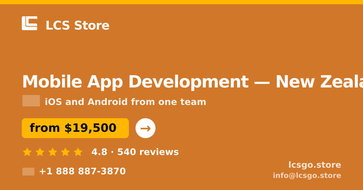 Mobile App Development in New Zealand — from $19,500, rated 4.8/5 by 540 clients. LCS Store.