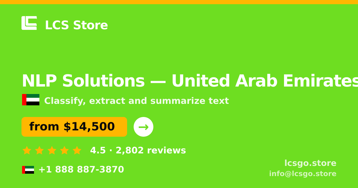 NLP Solutions in United Arab Emirates — from $14,500, rated 4.5/5 by 2802 clients. LCS Store.