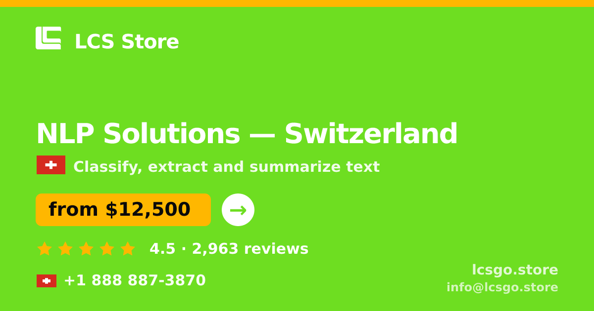 NLP Solutions in Geneva — from $18,000, rated 4.6/5 by 1107 clients. LCS Store.