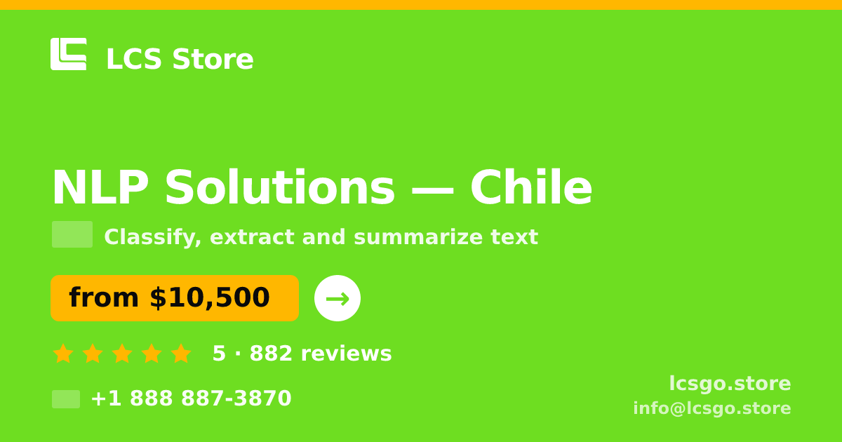 NLP Solutions in Chile — from $10,500, rated 5/5 by 882 clients. LCS Store.