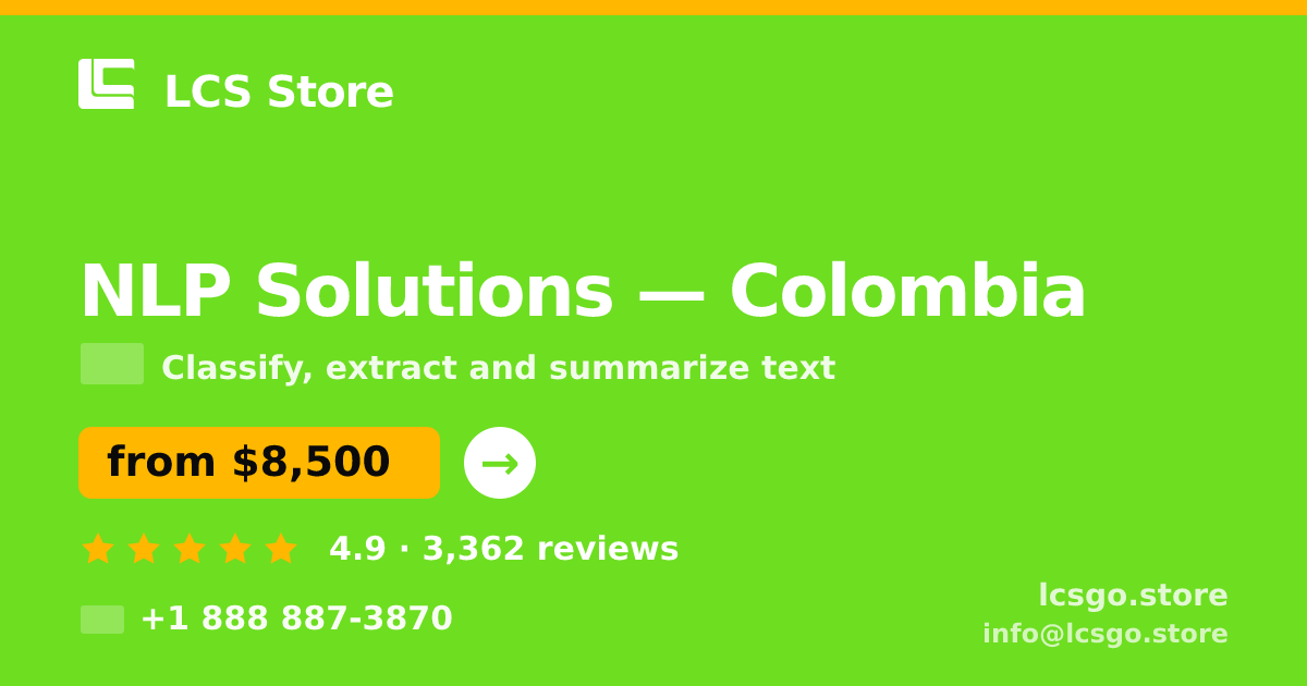 NLP Solutions in Colombia — from $8,500, rated 4.9/5 by 3362 clients. LCS Store.