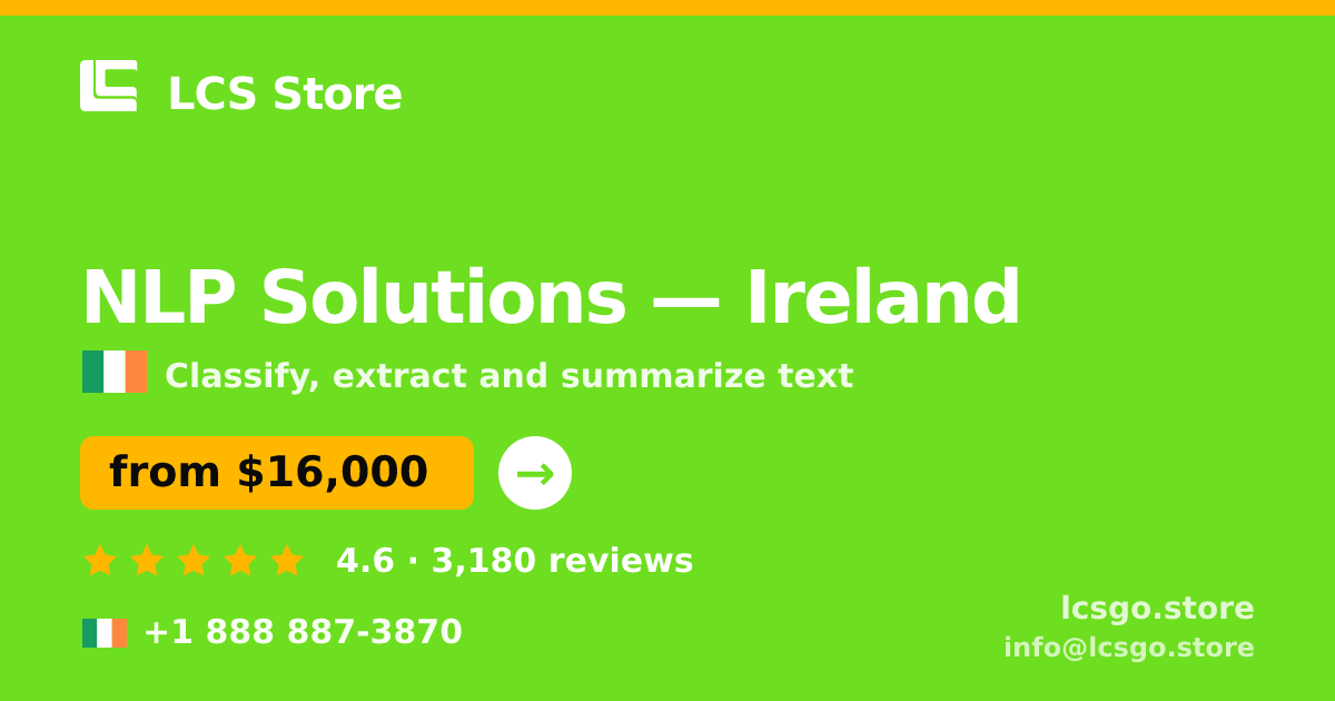NLP Solutions in Dublin — from $13,500, rated 4.7/5 by 1537 clients. LCS Store.
