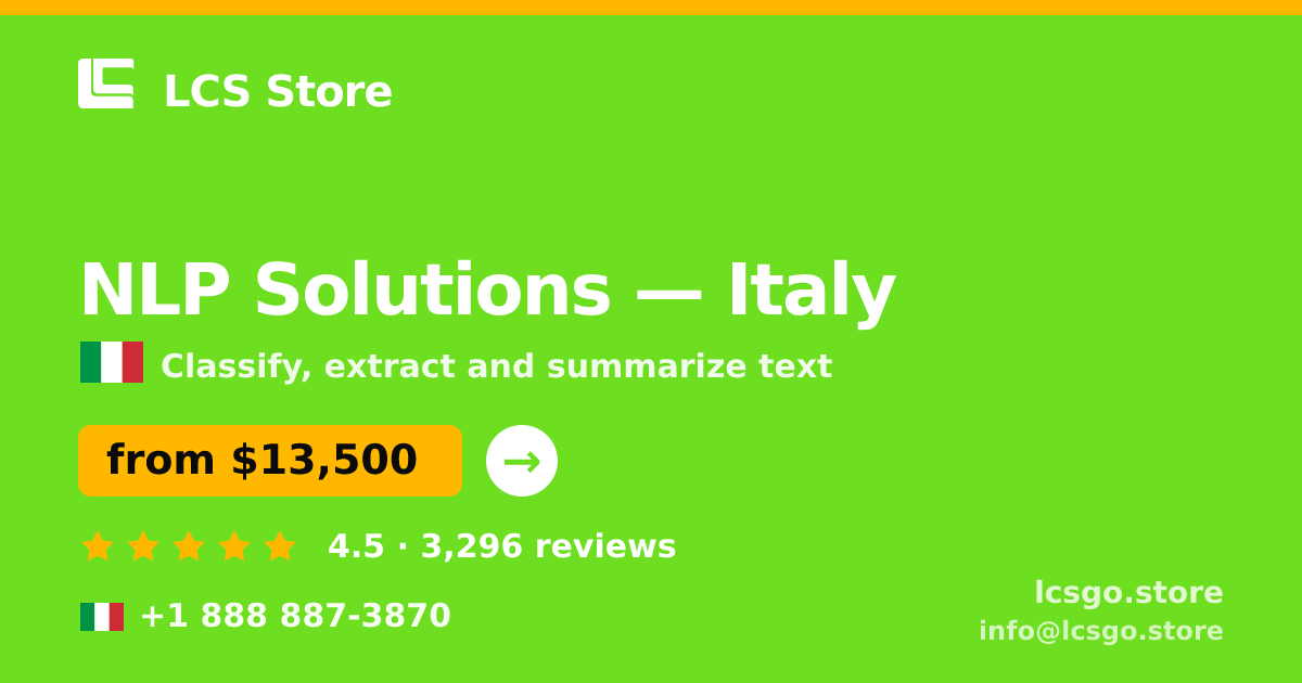 NLP Solutions in Italy — from $13,500, rated 4.5/5 by 3296 clients. LCS Store.