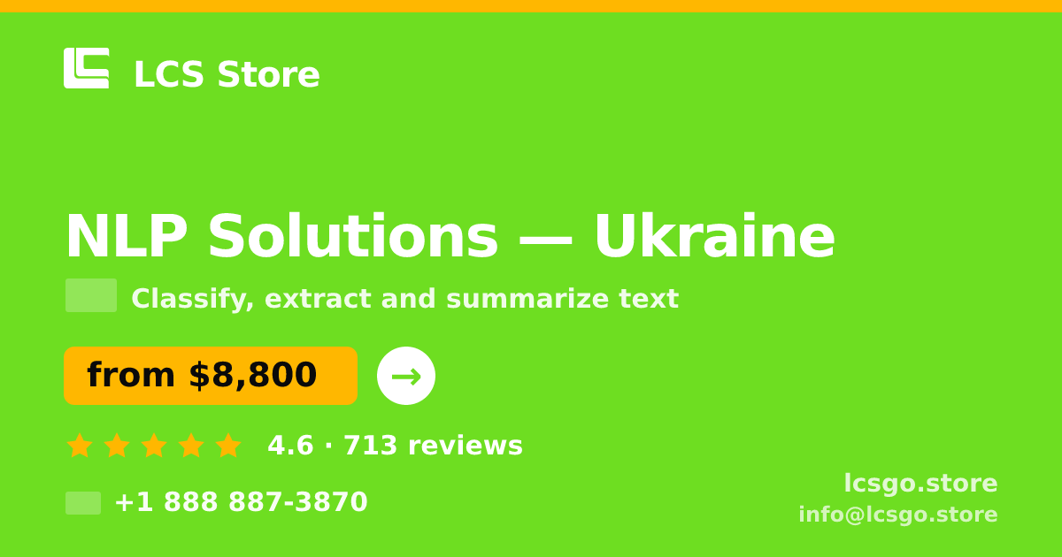 NLP Solutions in Ukraine — from $8,800, rated 4.6/5 by 713 clients. LCS Store.