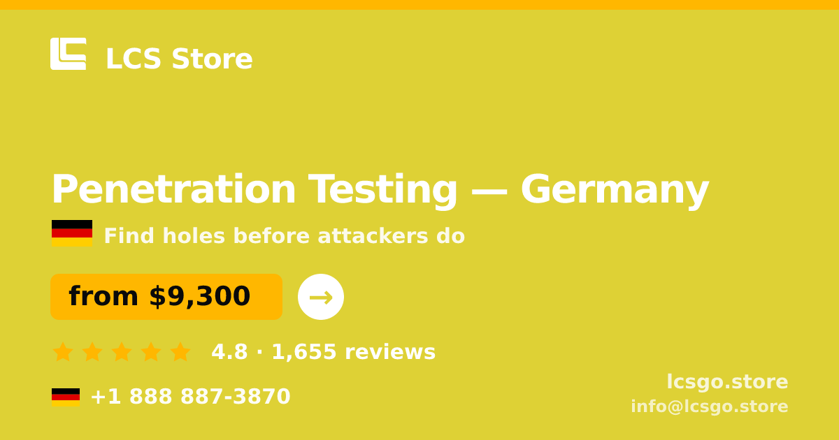 Penetration Testing in Berlin — from $10,500, rated 4.5/5 by 1017 clients. LCS Store.