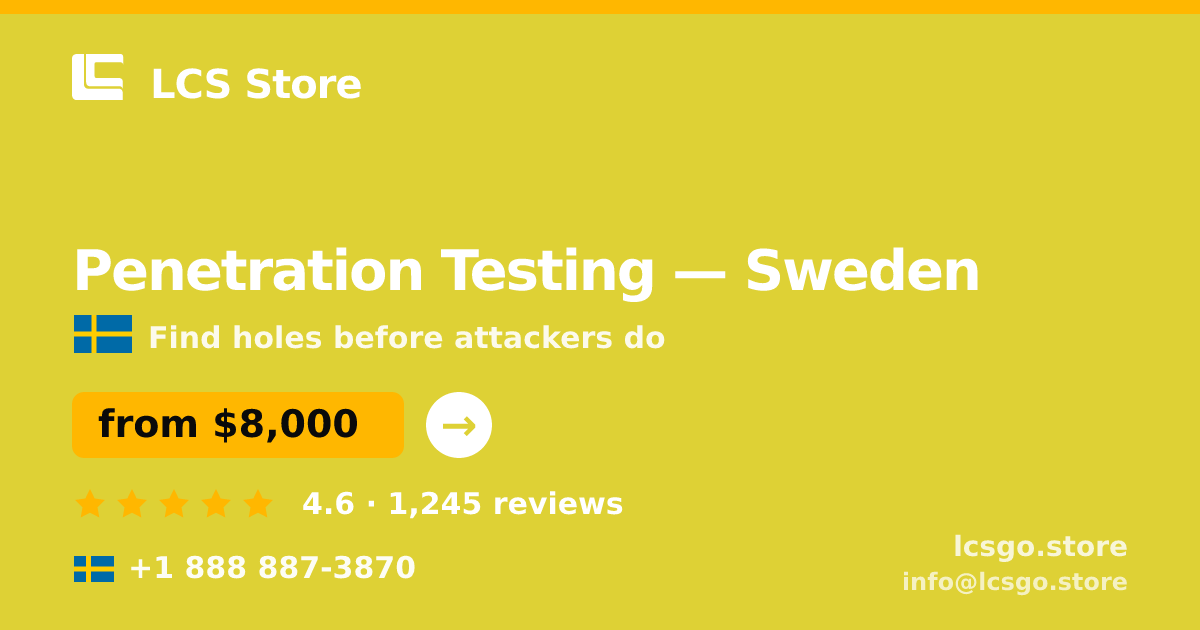 Penetration Testing in Malmö — from $7,400, rated 5/5 by 1792 clients. LCS Store.