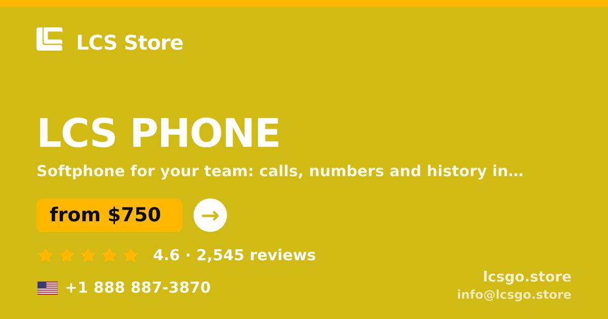 LCS PHONE in the USA — from $750/mo, rated 4.6/5 by 2545 clients. LCS Store.