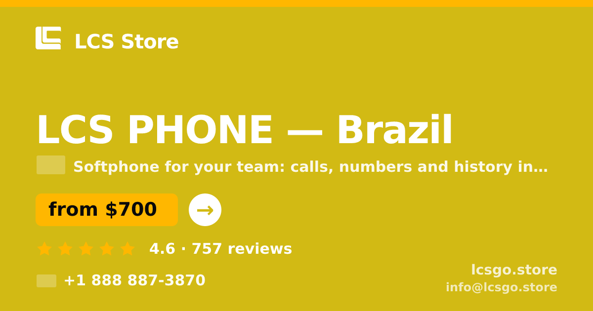 LCS PHONE in Brazil — from $700/mo, rated 4.6/5 by 757 clients. LCS Store.