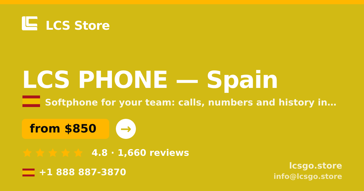 LCS PHONE in Spain — from $850/mo, rated 4.8/5 by 1660 clients. LCS Store.