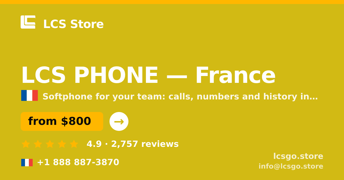 LCS PHONE in France — from $800/mo, rated 4.9/5 by 2757 clients. LCS Store.