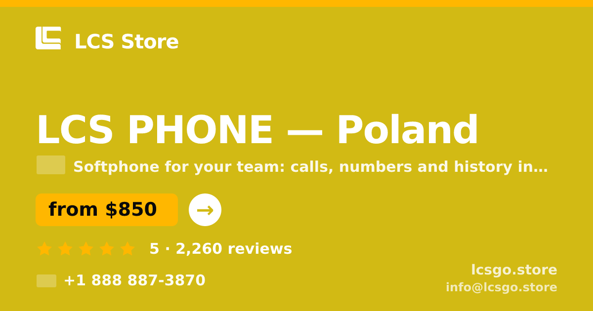 LCS PHONE in Poland — from $850/mo, rated 5/5 by 2260 clients. LCS Store.