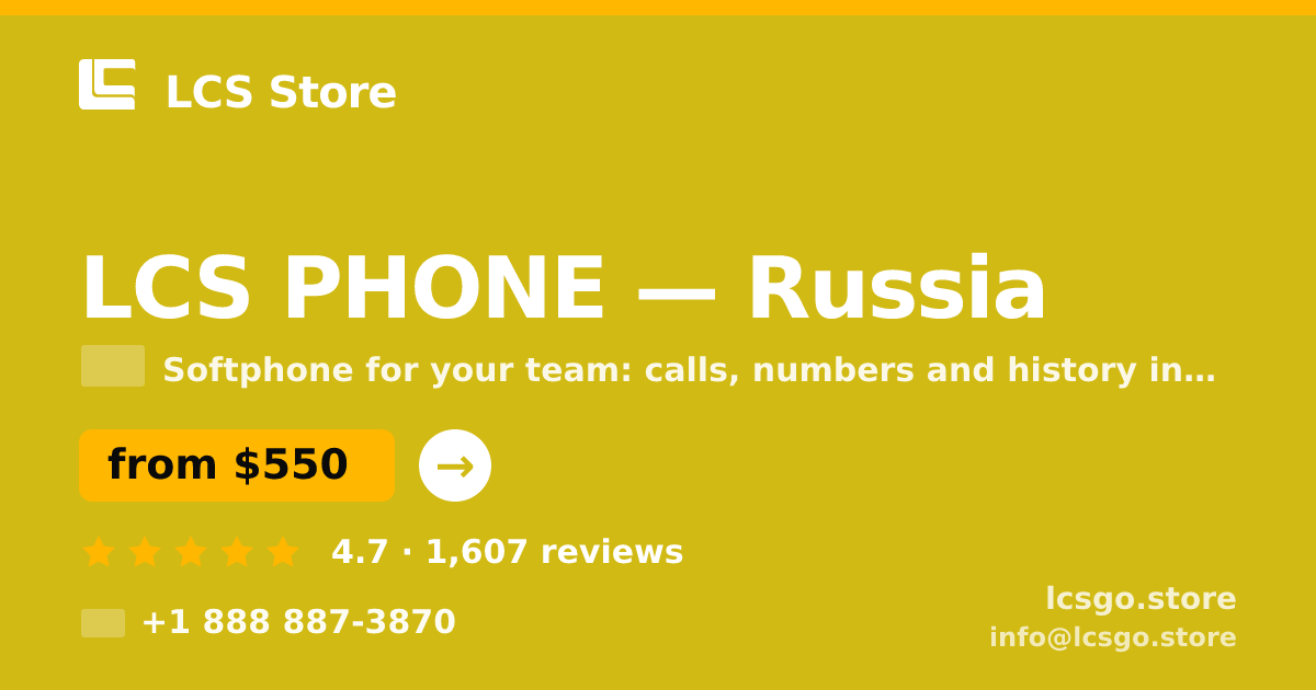 LCS PHONE in Russia — from $550/mo, rated 4.7/5 by 1607 clients. LCS Store.