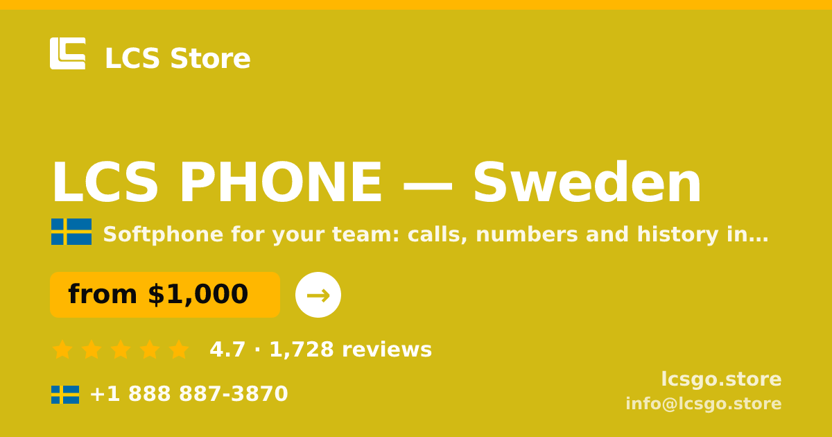 LCS PHONE in Sweden — from $1,000/mo, rated 4.7/5 by 1728 clients. LCS Store.