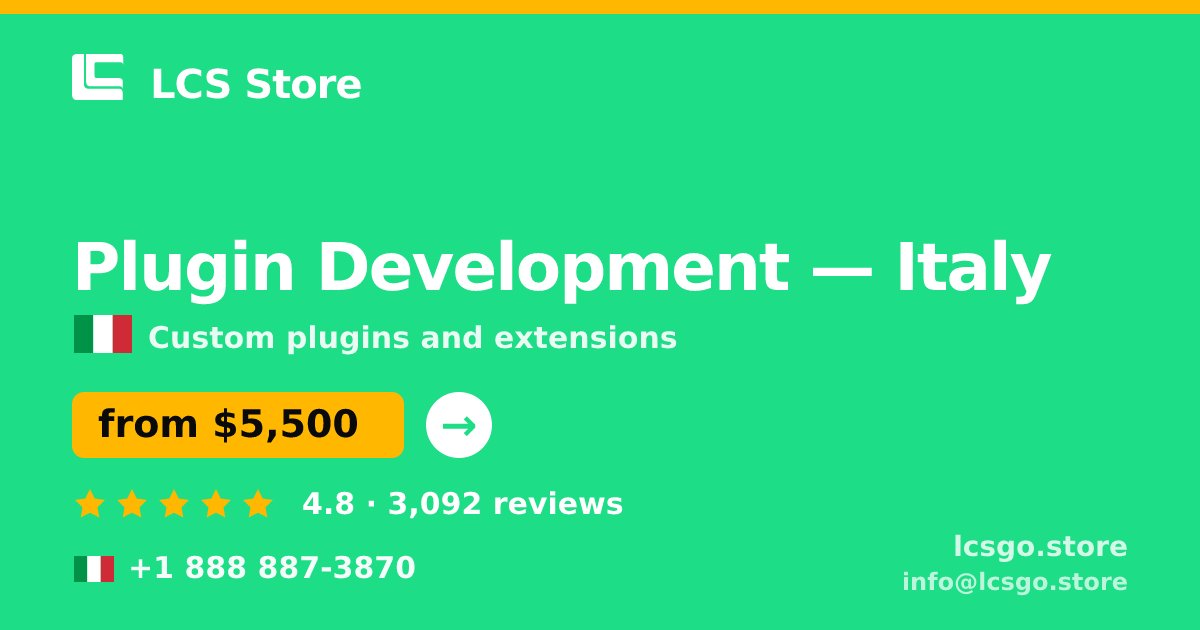 Plugin Development in Rome — from $4,600, rated 4.7/5 by 1612 clients. LCS Store.