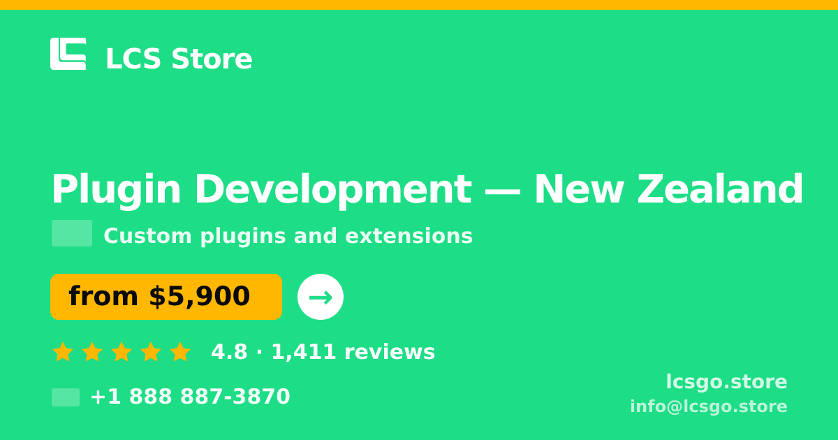 Plugin Development in New Zealand — from $5,900, rated 4.8/5 by 1411 clients. LCS Store.