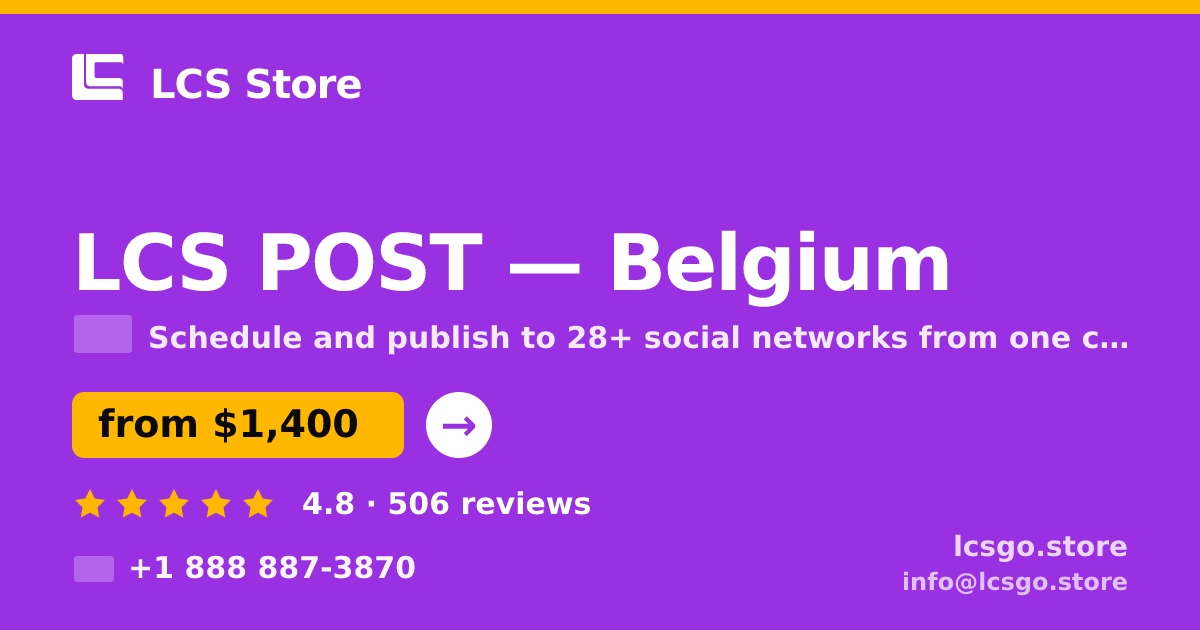 LCS POST in Belgium — from $1,400/mo, rated 4.8/5 by 506 clients. LCS Store.