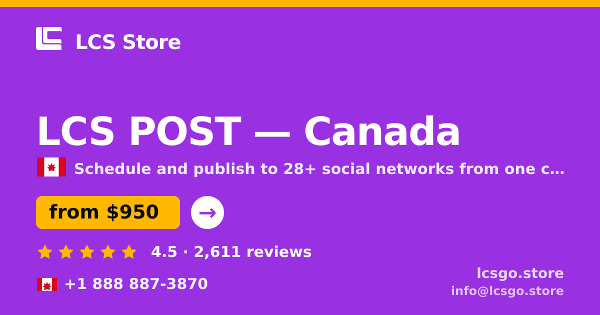 LCS POST in Canada — from $950/mo, rated 4.5/5 by 2611 clients. LCS Store.