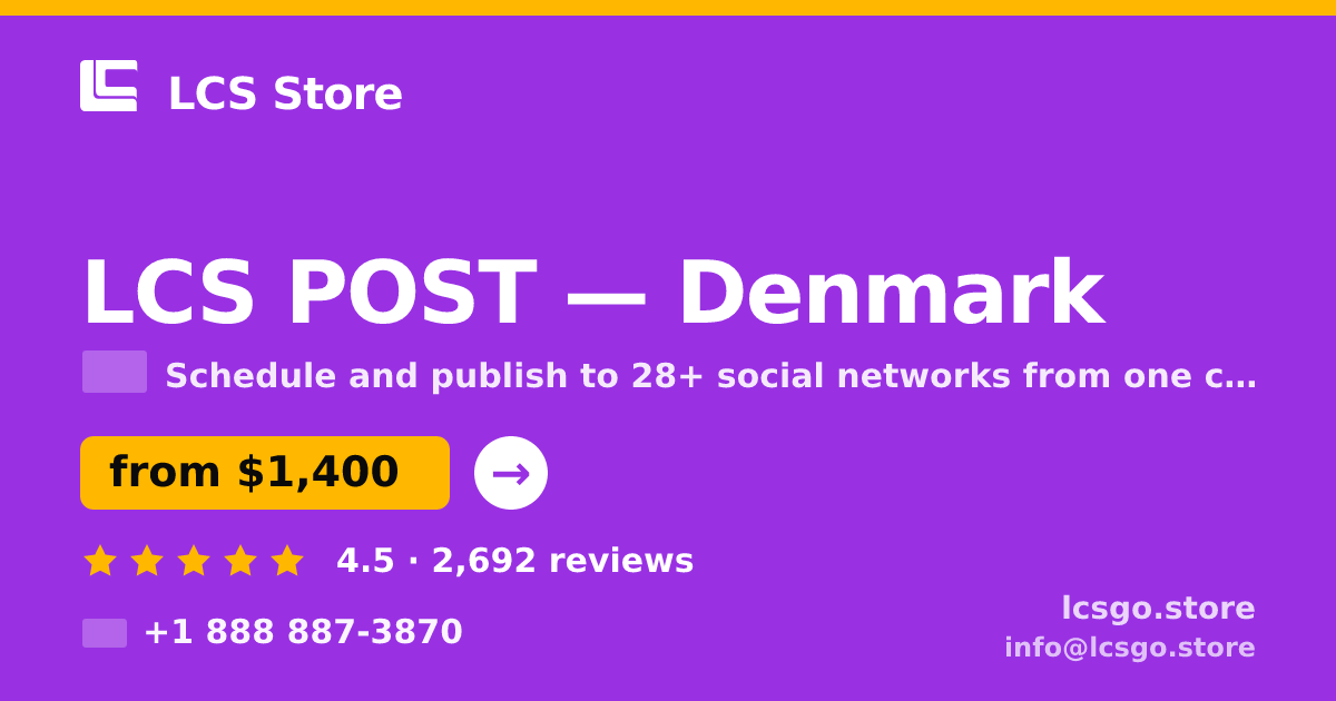 LCS POST in Denmark — from $1,400/mo, rated 4.5/5 by 2692 clients. LCS Store.