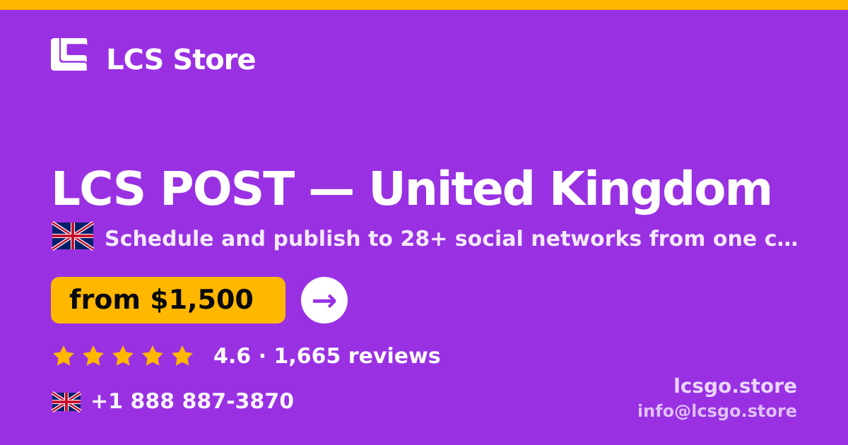 LCS POST in United Kingdom — from $1,500/mo, rated 4.6/5 by 1665 clients. LCS Store.