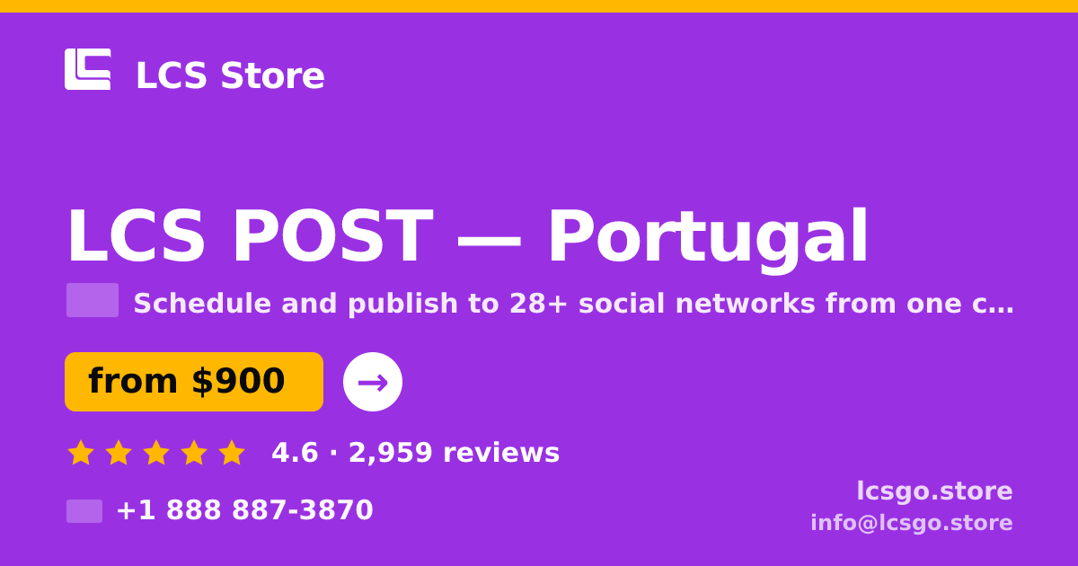 LCS POST in Portugal — from $900/mo, rated 4.6/5 by 2959 clients. LCS Store.