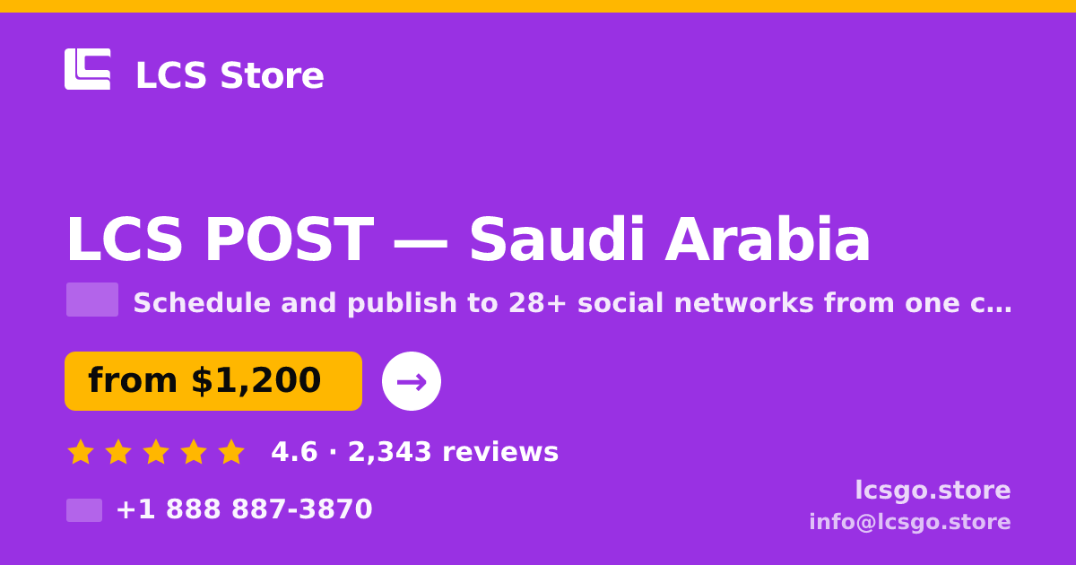 LCS POST in Riyadh — from $1,700/mo, rated 5/5 by 2458 clients. LCS Store.
