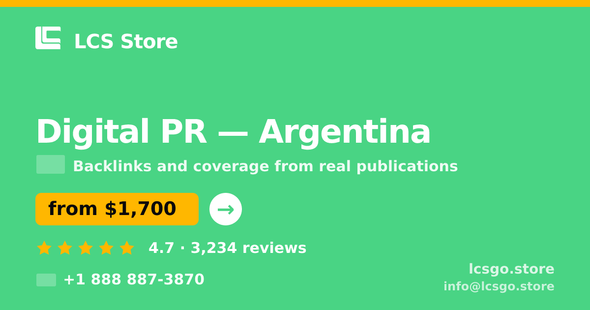 Digital PR in Argentina — from $1,700/mo, rated 4.7/5 by 3234 clients. LCS Store.
