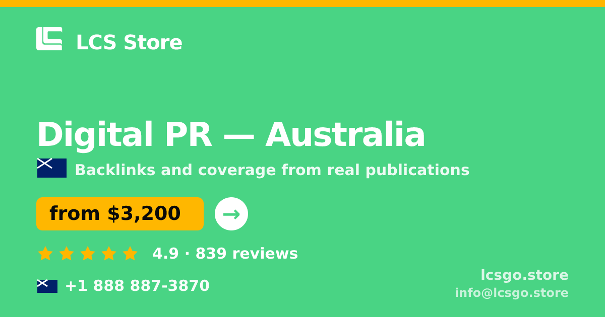 Digital PR in Australia — from $3,200/mo, rated 4.9/5 by 839 clients. LCS Store.