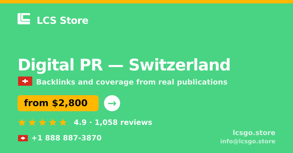 Digital PR in Basel — from $3,500/mo, rated 4.7/5 by 1528 clients. LCS Store.