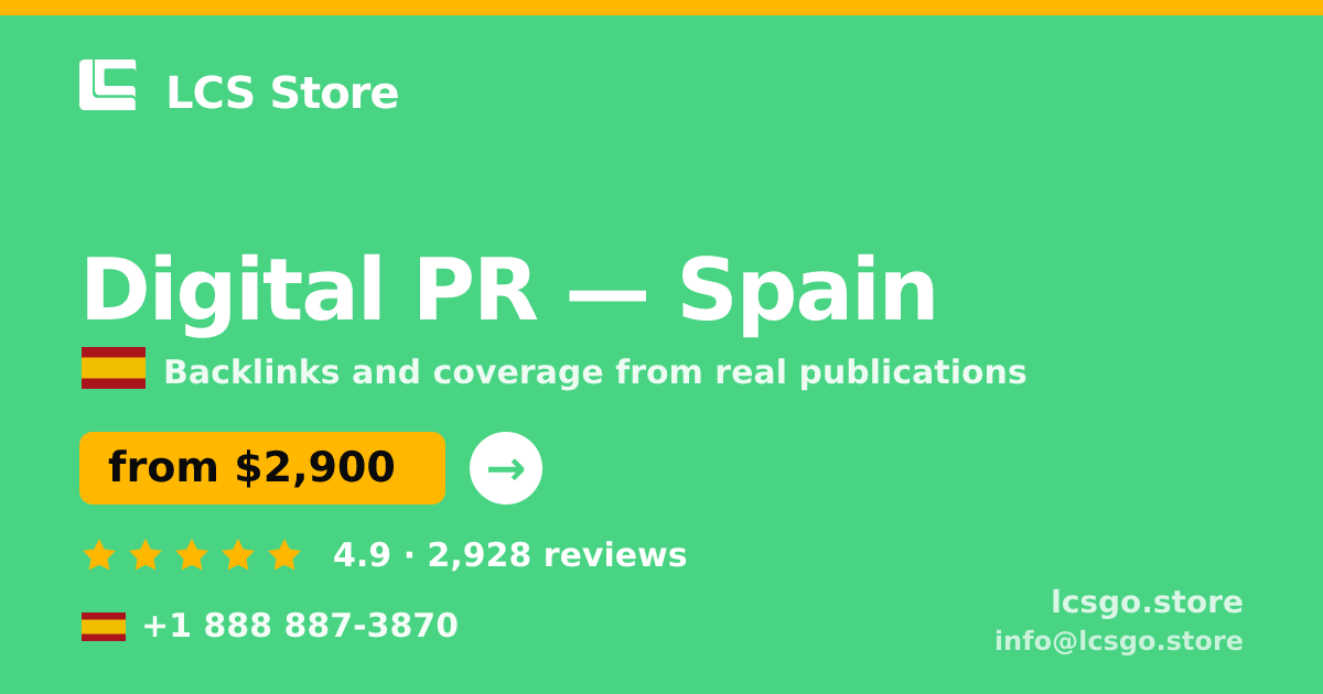 Digital PR in Valencia — from $2,400/mo, rated 5/5 by 1581 clients. LCS Store.