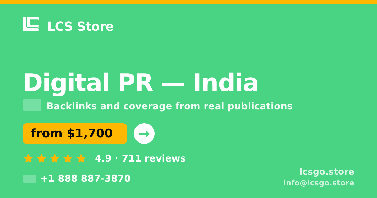 Digital PR in India — from $1,700/mo, rated 4.9/5 by 711 clients. LCS Store.