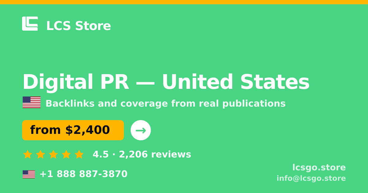 Digital PR in United States — from $2,400/mo, rated 4.5/5 by 2206 clients. LCS Store.