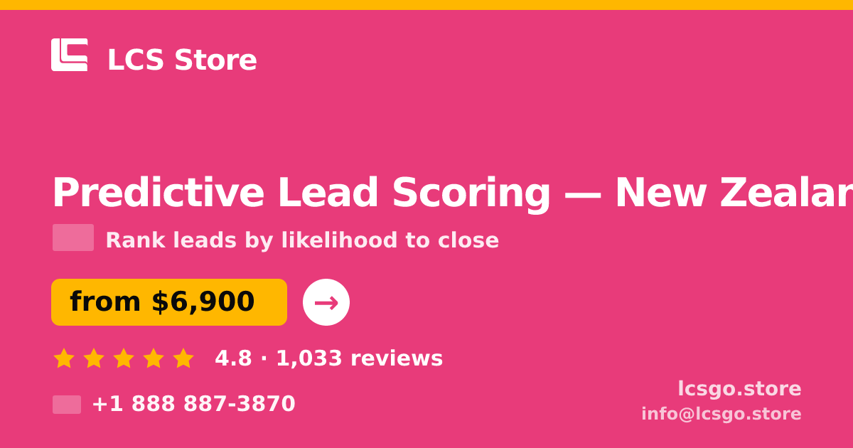 Predictive Lead Scoring in New Zealand — from $6,900, rated 4.8/5 by 1033 clients. LCS Store.