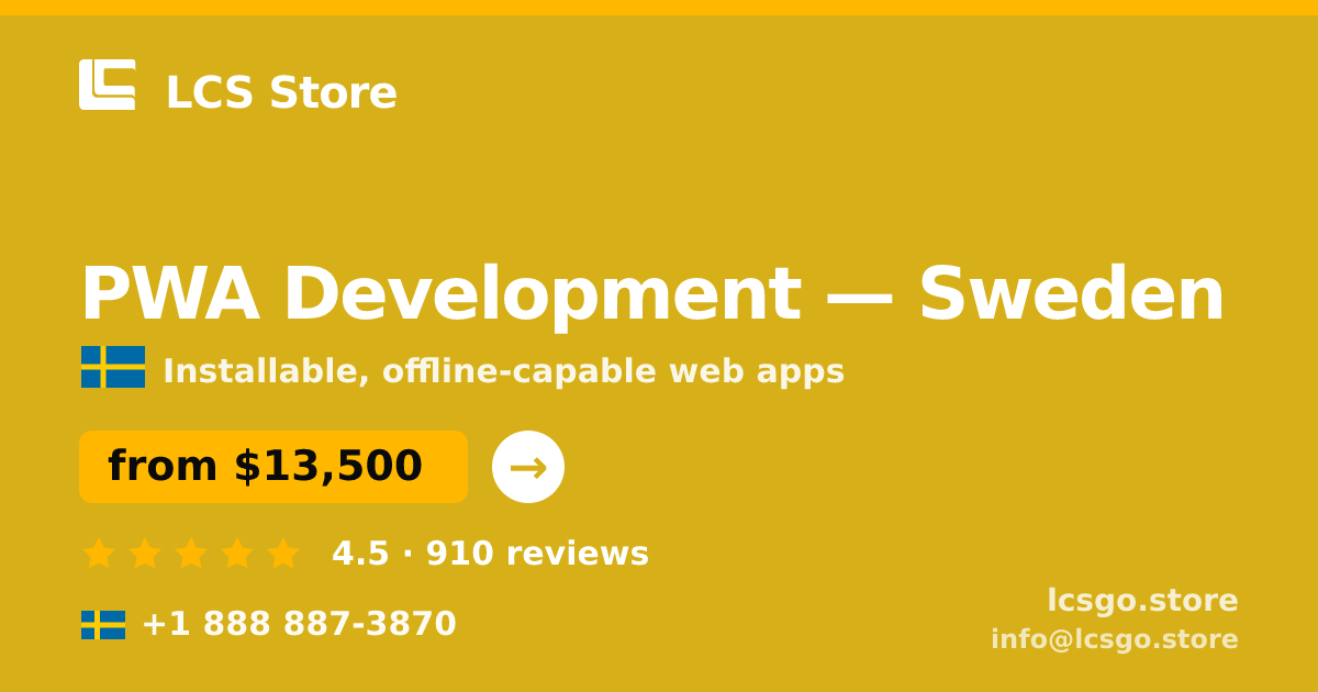 PWA Development in Gothenburg — from $20,000, rated 5/5 by 1185 clients. LCS Store.