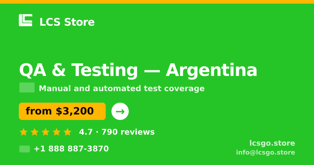 QA & Testing in Argentina — from $3,200, rated 4.7/5 by 790 clients. LCS Store.