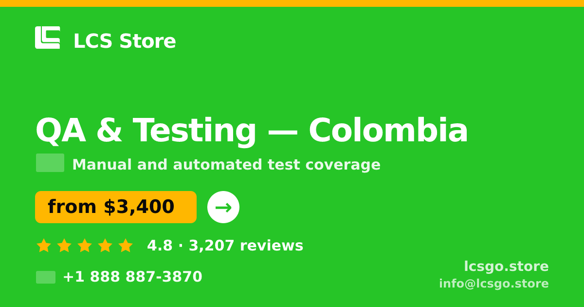 QA & Testing in Colombia — from $3,400, rated 4.8/5 by 3207 clients. LCS Store.