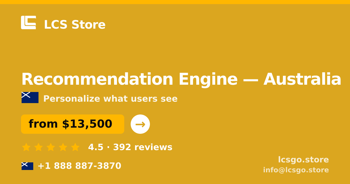 Recommendation Engine in Australia — from $13,500, rated 4.5/5 by 392 clients. LCS Store.