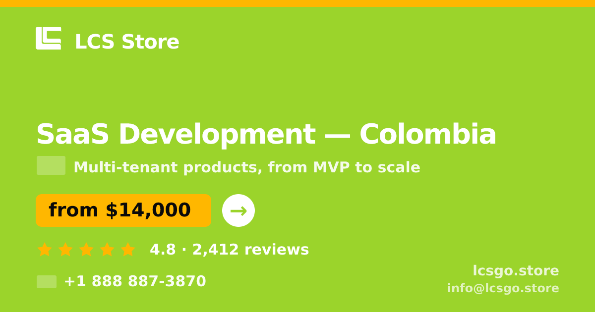 SaaS Development in Colombia — from $14,000, rated 4.8/5 by 2412 clients. LCS Store.